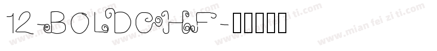 12-BOLDCHF字体转换