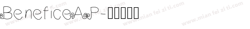 BeneficeAP字体转换