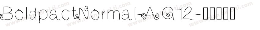 BoldpactNormal-AG12字体转换