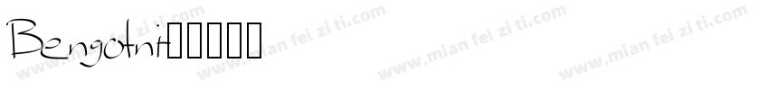 Bengotni字体转换