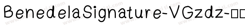 BenedelaSignature-VGzdz字体转换