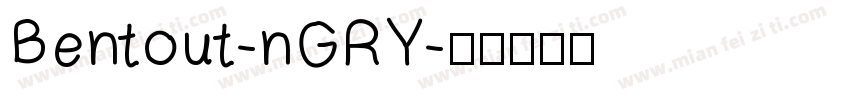 Bentout-nGRY字体转换