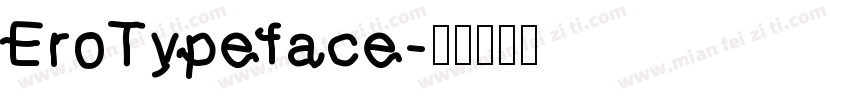 EroTypeface字体转换
