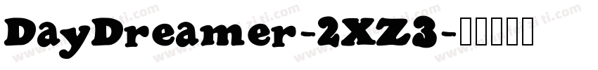 DayDreamer-2XZ3字体转换