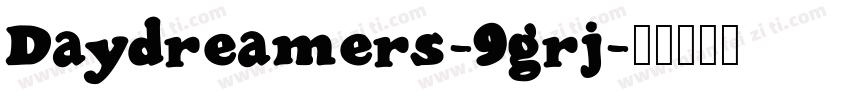 Daydreamers-9grj字体转换