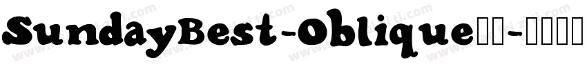 SundayBest-Oblique字体字体转换