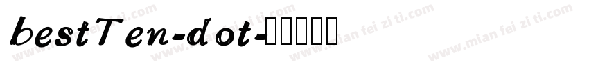 bestTen-dot字体转换