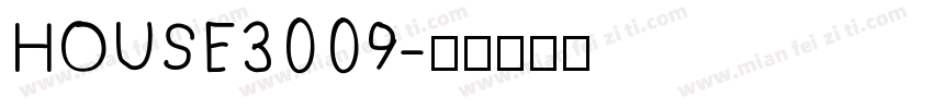 HOUSE3009字体转换
