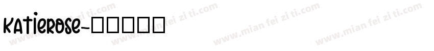 KatieRose字体转换