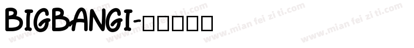 BIGBANGI字体转换