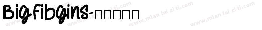 BigFibgins字体转换