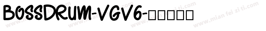 BossDrum-VGV6字体转换