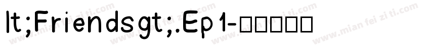lt;Friendsgt;.Ep1字体转换