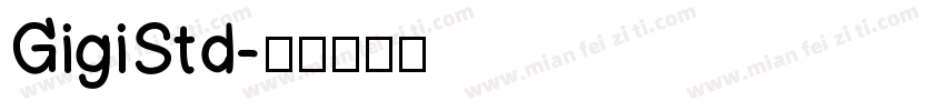 GigiStd字体转换