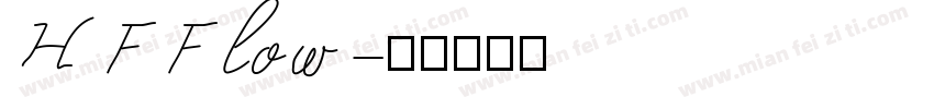 HFFlow字体转换