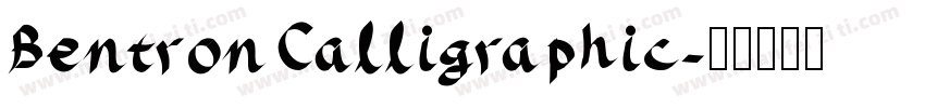 BentronCalligraphic字体转换