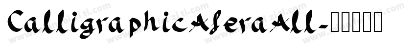 CalligraphicAferaAll字体转换
