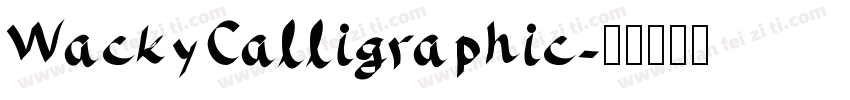WackyCalligraphic字体转换