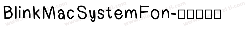 BlinkMacSystemFon字体转换