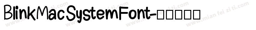 BlinkMacSystemFont字体转换