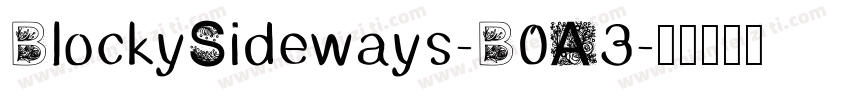 BlockySideways-B0A3字体转换