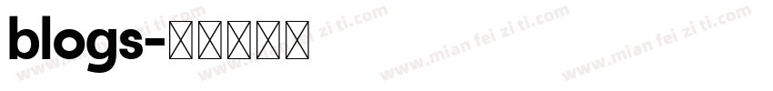 blogs字体转换