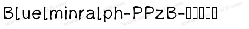 Bluelminralph-PPzB字体转换