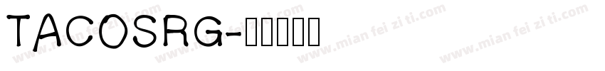 TACOSRG字体转换
