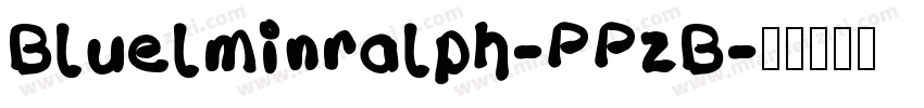 Bluelminralph-PPzB字体转换
