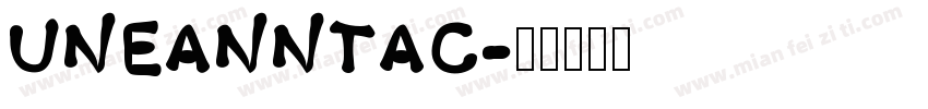 UNEANNTAC字体转换