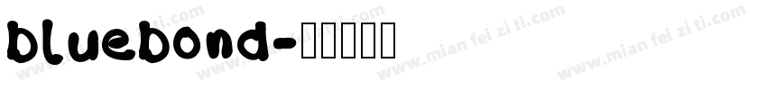 bluebond字体转换