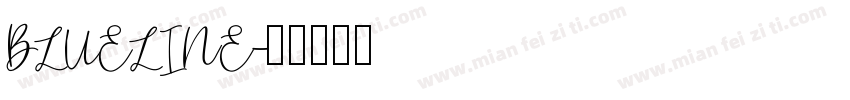 BLUELINE字体转换