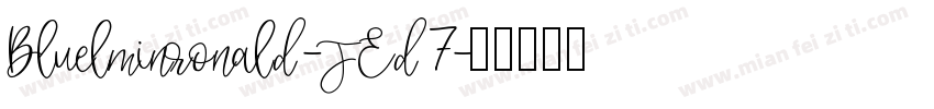 Bluelminronald-JEd7字体转换