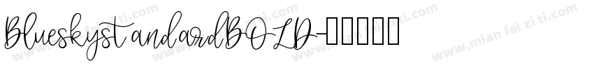 BlueskystandardBOLD字体转换
