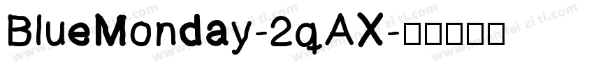 BlueMonday-2qAX字体转换
