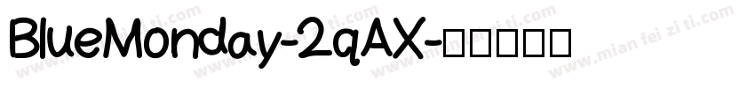 BlueMonday-2qAX字体转换