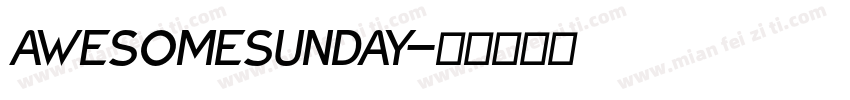 AWESOMESUNDAY字体转换