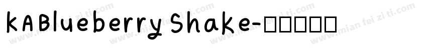 KABlueberryShake字体转换