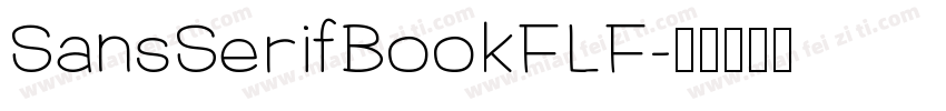 SansSerifBookFLF字体转换