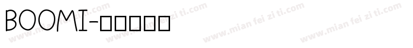 BOOMI字体转换