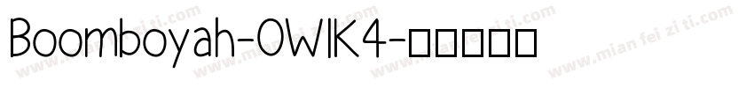 Boomboyah-0WlK4字体转换