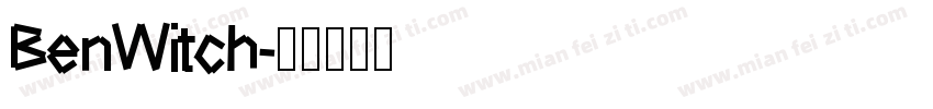 BenWitch字体转换