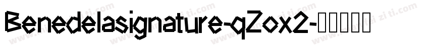 Benedelasignature-qZox2字体转换