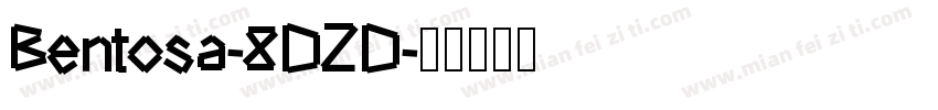 Bentosa-8DZD字体转换