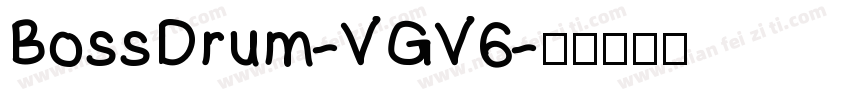 BossDrum-VGV6字体转换