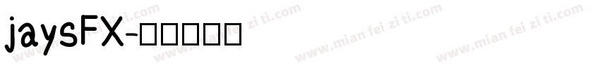 jaysFX字体转换
