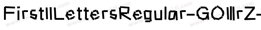 First2LettersRegular-GO3rZ字体转换