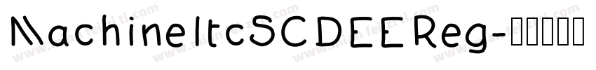 MachineItcSCDEEReg字体转换