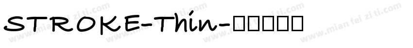 STROKE-Thin字体转换