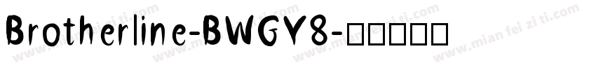 Brotherline-BWGY8字体转换